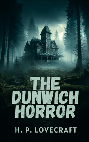 The Dunwich Horror von Independently published